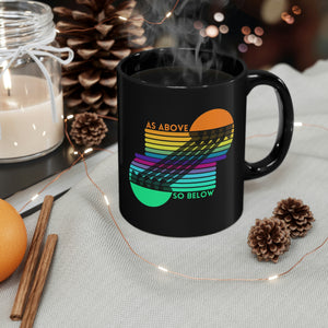 As Above, So Below 11oz Black Mug